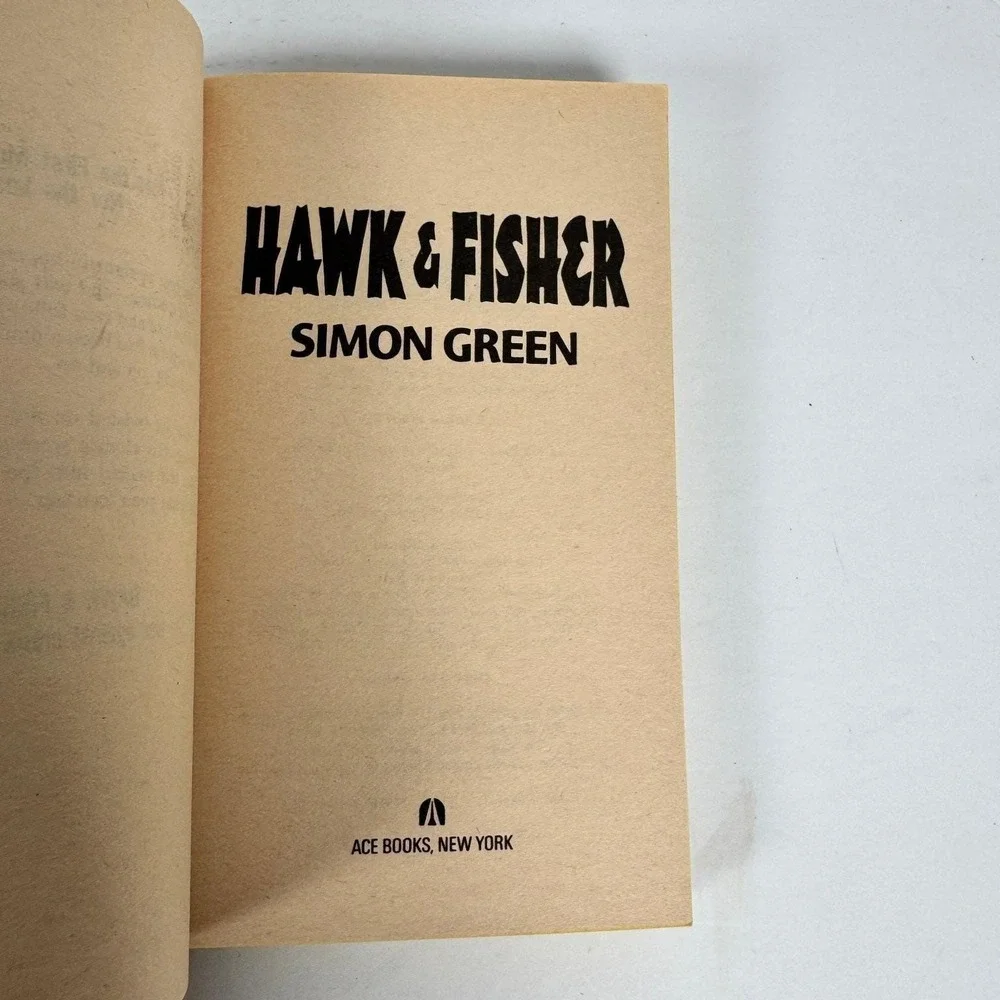 Hawk‎ & Fisher Simon Green 1990 First Printing Fantasy Ace Books